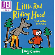 小紅帽及其他經(jīng)典童話故事 Little Red Riding Hood and Other Stories 英文原版繪本 小鼠波波同作者Lucy Cousins