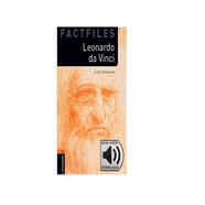 Oxford Bookworms Library: Level 2: Leonardo da Vinci Factfile MP3 Pack 2級：曠世奇才萊奧納爾多·達(dá)芬奇(英文原版 附MP3音頻)