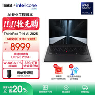 ThinkPad 【國家補(bǔ)貼20%】聯(lián)想 T14  全新酷睿Ultra處理器 14英寸便攜商務(wù)辦公編程筆記本電腦輕薄工程師本 Ultra5-225H 32G 1T-7UCD