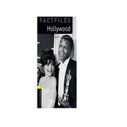 Oxford Bookworms Library Factfiles: Level 1: Hollywood 1級：好萊塢(英文原版)