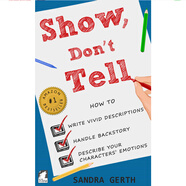 Show, Don't Tell_ How to write vivid descriptions,電子版 PDF EPUB MOBI