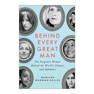 英文原版 Behind Every Great Man 每個(gè)偉大男人的背后 世界著(zhù)名和臭名昭著(zhù)的男人背后被遺忘的女人 傳記 英文版進(jìn)口英語(yǔ)原版書(shū)籍