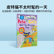 皮特貓Pete the Cat's Not So Groovy Day  小學(xué)教輔