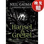【4周达】Hansel and Gretel: a beautiful illustrated version of the classic fairytale