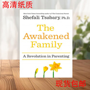 The Awakened Family A Revolution in Parenting 覺(jué)醒的家庭