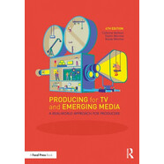 預訂  Producing for TV and Emerging Media: A Real-World Approach for Producers 電視和新興媒體制作：