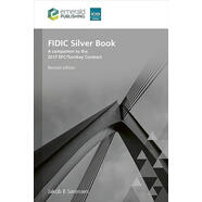【2-4周達】Fidic Silver Book, Revised Edition: A Companion to the 2017 Epc/Turnkey Contract