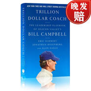 現(xiàn)貨 萬(wàn)億美金教練 Trillion Dollar Coach: The Leadership Playbook of Silicon Valley's Bill Campbell