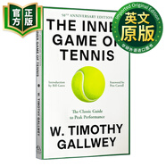 身心合一的奇跡力量 英文原版 The Inner Game of Tennis: The Classic Guide 英文版 9780679778318