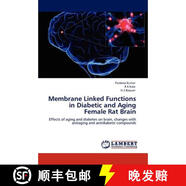 預訂 Membrane Linked Functions in Diabetic and Aging Female Rat Brain