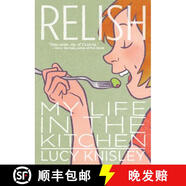 【4周達(dá)】Relish: My Life in the Kitchen: My Life in the Kitchen