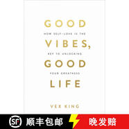 現貨 良好的氛圍良好的生活 Good Vibes, Good Life: How Self-Love Is the Key to Unlocking Your Greatness