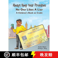 【3-4周達(dá)】Always Keep Your Promises No One Likes A Liar: A Children's Book On Credit