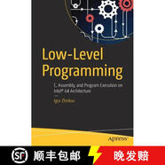 【2-3周達(dá)】Low-Level Programming: C, Assembly, and Program Execution on Intel (R) 64 Architecture