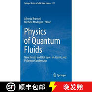 【4周達(dá)】Physics of Quantum Fluids : New Trends and Hot Topics in Atomic and Polariton Condensates
