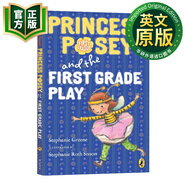 波西公主與一年級(jí)話劇11 英文原版 Princess Posey and the First Grade Play 英文版 Greene, Stephanie 藍(lán)思閱讀指數(shù)540L