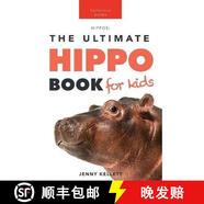 【3-4周達(dá)】Hippos The Ultimate Hippo Book for Kids: 100+ Amazing Hippopotamus Facts, Photos, Quiz + More