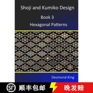 Shoji and Kumiko Design: Book 3 Hexagonal Patterns