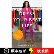 【3-4周達(dá)】Dress Your Best Life: How to Use Fashion Psychology to Take Your Look - And Your Life - To t~