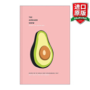 The Avocado Show 英文原版 牛油果精裝食譜網(wǎng)紅水果的多樣的食用方式 英文版