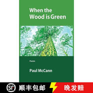 【4周達(dá)】When the Wood Is Green