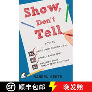【4周達(dá)】Show, Don't Tell: How to write vivid descriptions, handle backstory, and describe your charact~