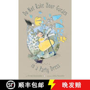 預(yù)訂 Do Not Rake Your Garden in a Party Dress