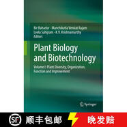 【3-4周達(dá)】Plant Biology and Biotechnology, Volume 1: Plant Diversity, Organization, Function and Impro~