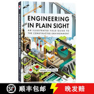 現(xiàn)貨 基建大百科 Engineering in Plain Sight: An Illustrated Field Guide to the Constructed Environment