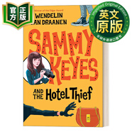 薩米凱斯系列1酒店小偷 英文原版 Sammy Keyes and the Hotel Thief 英文版 Wendelin Van Draanen 青少年懸疑喜劇小說(shuō) 藍思閱讀指數760L