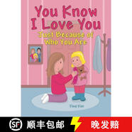 【4周達(dá)】You Know I Love You: Just Because of Who You Are