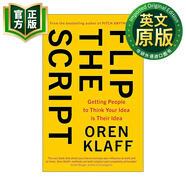 需求喚醒 英文原版 Flip the Script 英文版 如何改變別人的認知 讓他下單 奧倫·克拉夫 Oren Klaff 進口英語原版書籍 9780349418858