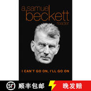 【3-4周達(dá)】I Can't Go On, I'll Go on: A Samuel Beckett Reader