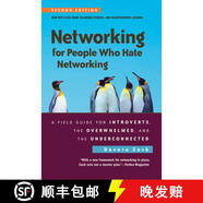 【3-4周達】Networking for People Who Hate Networking, Second Edition: A Field Guide for Introverts, the~