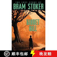 【3-4周達】Bram Stoker's Lost Story, Gibbet Hill: Gibbet Hill