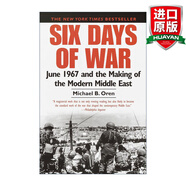 Six Days of War 英文原版 六日戰(zhàn)爭 1967年6月和現(xiàn)代中東的創(chuàng)生 Michael B Oren 英文版 進口英語原版書籍