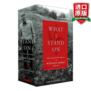 What I Stand On The Collected Essays of Wendell Berry 1969-2017 英文原版 我的立場(chǎng) 溫德?tīng)枴へ惱镂募?英文版 進(jìn)口英語(yǔ)書(shū)籍