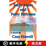 【2-3周達(dá)】Forty Years and Forty Fathoms