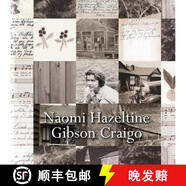 【3-4周達(dá)】Naomi Hazeltine Gibson Craigo: My Life, My Home, and the Happenings of My Family and Friends~