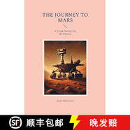 【2-3周達(dá)】The Journey to Mars: A Strange Journey into the Universe