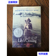 Lily's Crossing（英文。莉莉的十字路口。32開(kāi)。1999） Patricia Reil