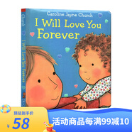 愛(ài)的晚安親子繪本 I Will Love You Forever 我會(huì)永遠(yuǎn)愛(ài)你 母親節(jié)紙板書 Caroline Jayne Church 卡羅琳杰恩 英文認(rèn)知啟蒙 .