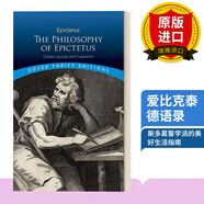 正版 英文原版 古羅馬斯多葛學(xué)派哲學(xué)家愛比克泰德語錄 The Philosophy of Epictetus Golden Sayings and Fragme