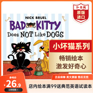 小壞貓不喜歡小狗 英文原版 Bad Kitty Does Not Like Dogs Nick Bruel 妙趣橫生 搭小壞貓不喜歡感恩節(jié) 玩電子游戲 糖果 下雪