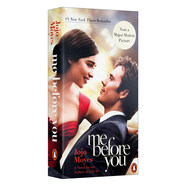 【正版 現(xiàn)貨】遇見你之前 英文原版小說 Me Before You 我就要你好好的 電影原著愛情小說搭怦然心動flipped無比美妙的痛苦9780143130154