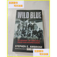 二手書(shū) STEPHEN E.AMBROSE THE WILD BLUE（） 不詳