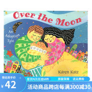 英文原版繪本 Karen Katz Over the Moon 名家卡倫卡茨 幼兒童 繪本書 綠山墻