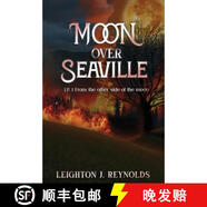 【2-3周達(dá)】Moon Over Seaville: Episode One (From The Other Side of The Moon)