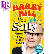 預售 如何每年天天都犯傻 英國喜劇人哈瑞希爾 Harry Hill How To Be Silly Every Day of the Year 英文原版 Harry Hill