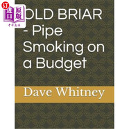 海外直訂Old Briar - Pipe Smoking on a Budget 花錢買煙斗